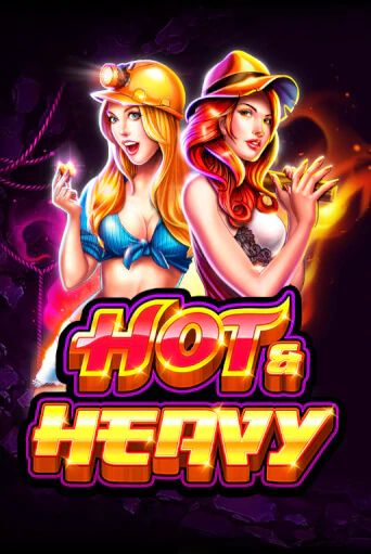 Бесплатная игра Hot and Heavy | SELECTOR KZ 