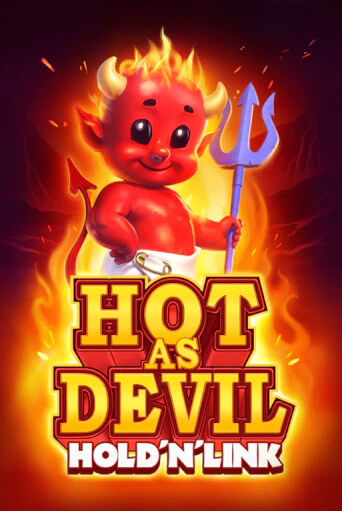 Бесплатная игра Hot as Devil: Hold 'N' link | SELECTOR KZ 