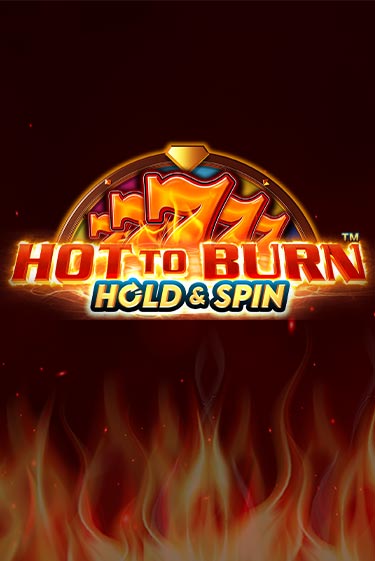 Бесплатная игра Hot to Burn Hold and Spin | SELECTOR KZ 