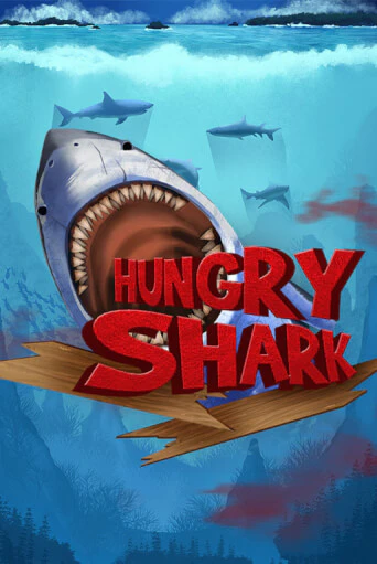 Бесплатная игра Hungry Shark | SELECTOR KZ 