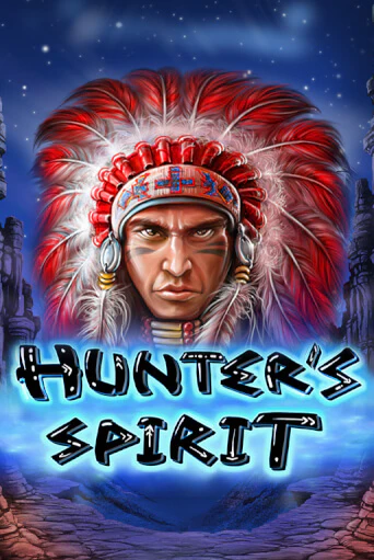 Бесплатная игра Hunter's Spirit | SELECTOR KZ 