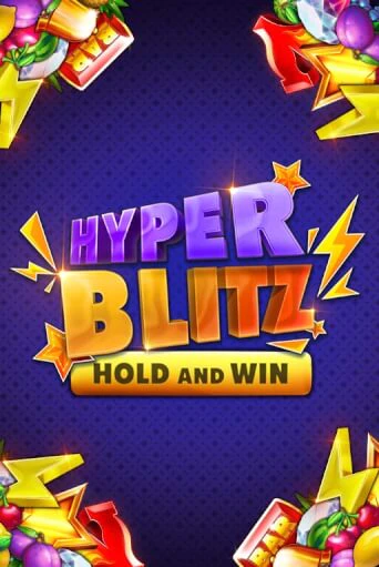 Бесплатная игра Hyper Blitz Hold and Win | SELECTOR KZ 