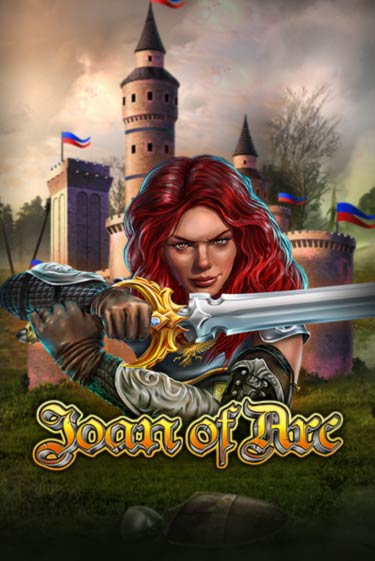 Бесплатная игра Joan Of Arc | SELECTOR KZ 