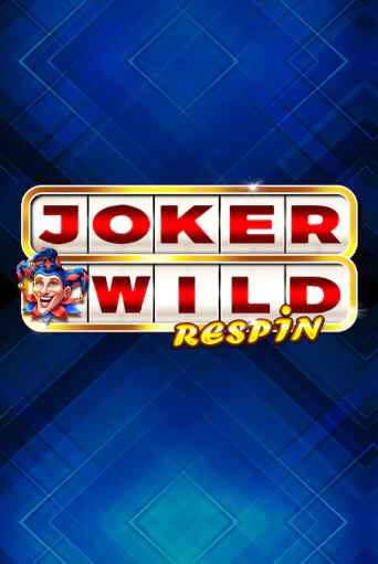 Бесплатная игра Joker Wild Respin | SELECTOR KZ 