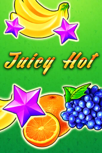 Бесплатная игра Juicy Hot | SELECTOR KZ 