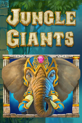 Бесплатная игра Jungle Giants | SELECTOR KZ 