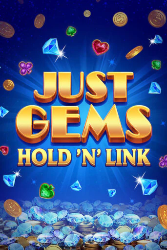 Бесплатная игра Just Gems: Hold ‘n’ Link | SELECTOR KZ 