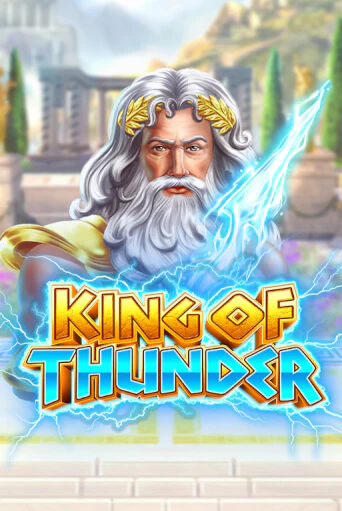 Бесплатная игра King of Thunder | SELECTOR KZ 