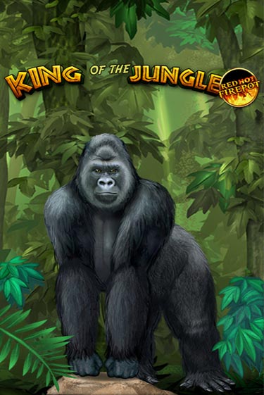 Бесплатная игра King Of The Jungle Red Hot Firepot | SELECTOR KZ 