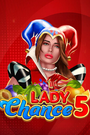 Бесплатная игра Lady Chance 5 | SELECTOR KZ 