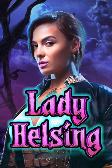 Бесплатная игра Lady Helsing | SELECTOR KZ 