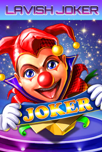 Бесплатная игра Lavish Joker | SELECTOR KZ 