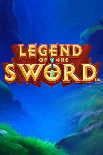 Бесплатная игра Legend of the Sword | SELECTOR KZ 