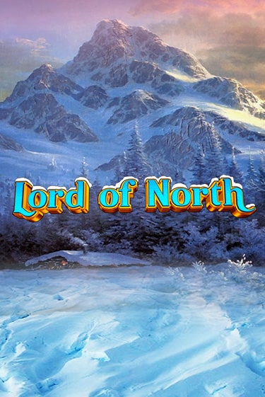 Бесплатная игра Lord Of North | SELECTOR KZ 