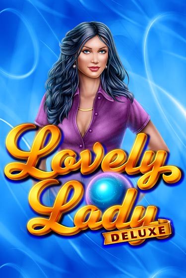 Бесплатная игра Lovely Lady Deluxe | SELECTOR KZ 