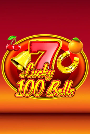 Бесплатная игра Lucky 100 Bells | SELECTOR KZ 