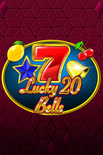 Бесплатная игра Lucky 20 Bells | SELECTOR KZ 