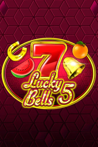 Бесплатная игра Lucky 5 Bells | SELECTOR KZ 