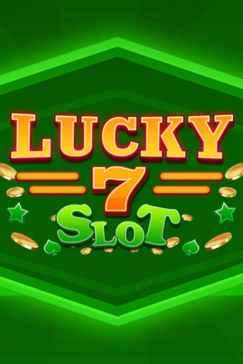 Бесплатная игра Lucky 7 Slot | SELECTOR KZ 