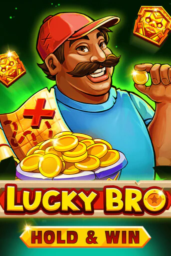 Бесплатная игра Lucky Bro Hold And Win | SELECTOR KZ 