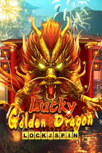 Бесплатная игра Lucky Golden Dragon Lock 2 Spin | SELECTOR KZ 