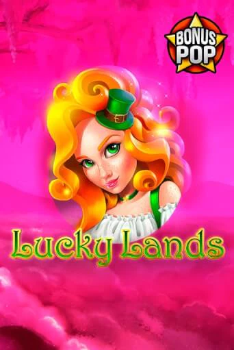 Бесплатная игра Lucky Lands | SELECTOR KZ 