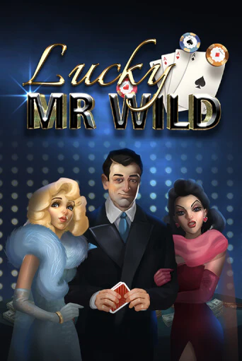 Бесплатная игра Lucky Mr Wild | SELECTOR KZ 