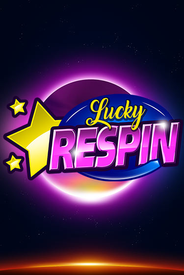 Бесплатная игра Lucky Respin | SELECTOR KZ 