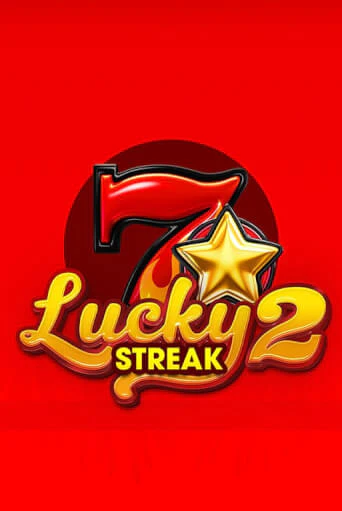 Бесплатная игра Lucky Streak 2 | SELECTOR KZ 