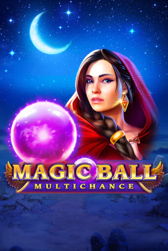 Бесплатная игра Magic Ball: Multichance | SELECTOR KZ 