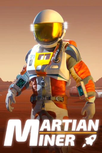 Бесплатная игра Martian Miner Infinity Reels | SELECTOR KZ 