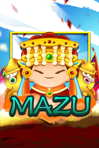 Бесплатная игра Mazu | SELECTOR KZ 