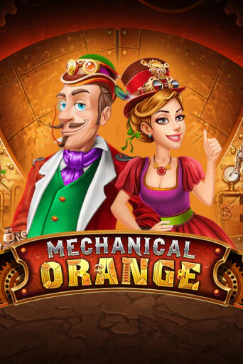 Бесплатная игра Mechanical Orange | SELECTOR KZ 