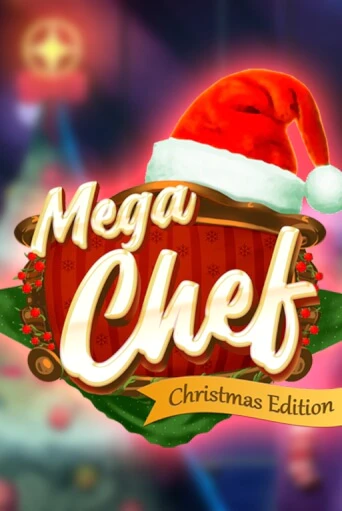 Бесплатная игра Mega Chef Christmas Edition | SELECTOR KZ 