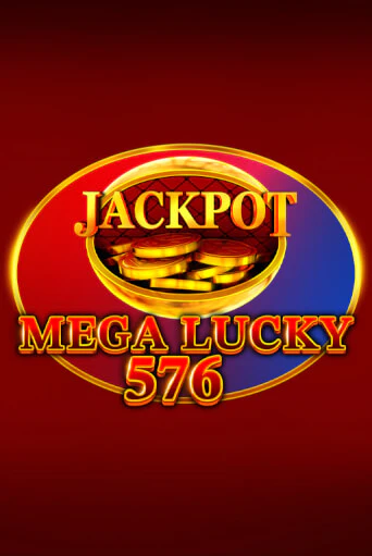 Бесплатная игра Mega Lucky 576 | SELECTOR KZ 