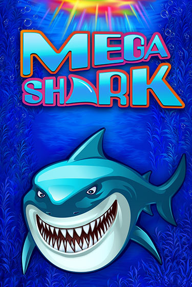 Бесплатная игра Mega Shark | SELECTOR KZ 