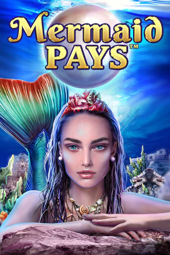 Бесплатная игра Mermaid Pays | SELECTOR KZ 