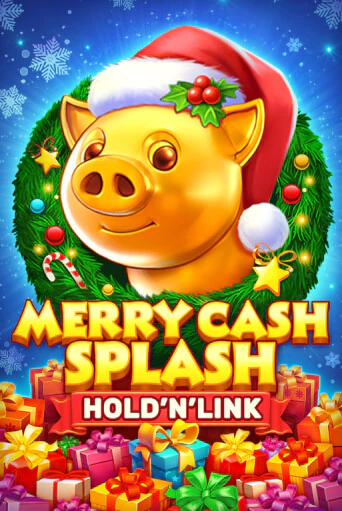 Бесплатная игра Merry Cash Splash: Hold 'N' Link | SELECTOR KZ 