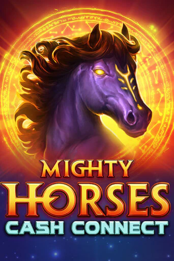 Бесплатная игра Mighty Horses: Cash Connect | SELECTOR KZ 