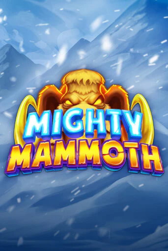 Бесплатная игра Mighty Mammoth | SELECTOR KZ 