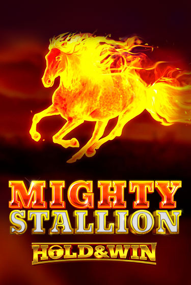 Бесплатная игра Mighty Stallion: Hold & Win | SELECTOR KZ 