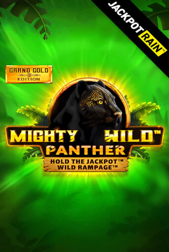 Бесплатная игра Mighty Wild: Panther Grand Gold Edition JackpotRain | SELECTOR KZ 