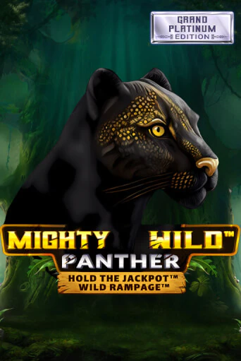 Бесплатная игра Mighty Wild: Panther Grand Platinum Edition | SELECTOR KZ 