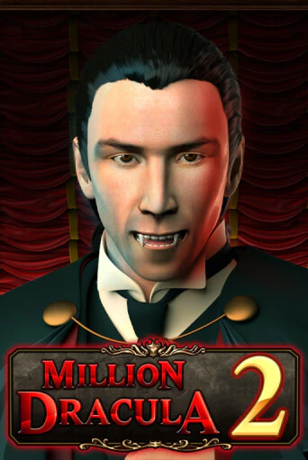 Бесплатная игра Million Dracula 2 | SELECTOR KZ 