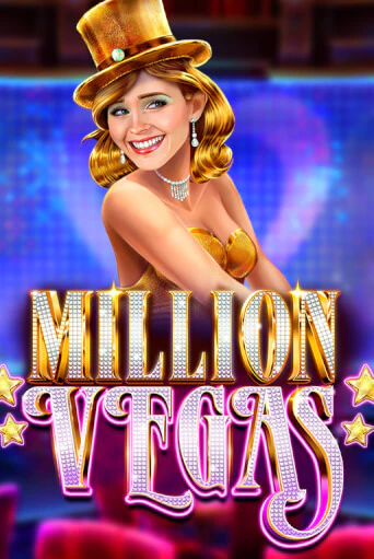 Бесплатная игра Million Vegas | SELECTOR KZ 