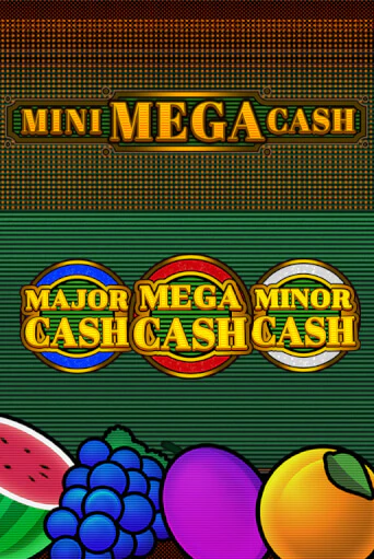 Бесплатная игра Mini Mega Cash | SELECTOR KZ 