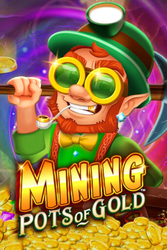 Бесплатная игра Mining Pots of Gold™ | SELECTOR KZ 