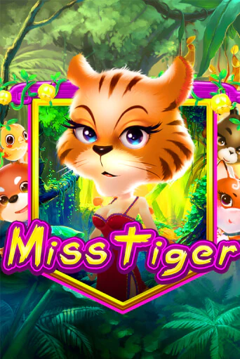 Бесплатная игра Miss Tiger | SELECTOR KZ 