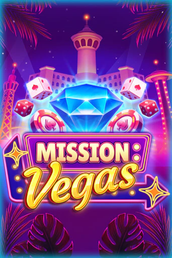 Бесплатная игра Mission Vegas | SELECTOR KZ 