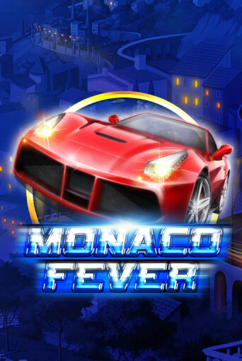 Бесплатная игра Monaco Fever | SELECTOR KZ 